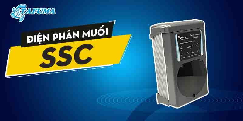Giới thiệu về máy điện phân muối Emaux SSC