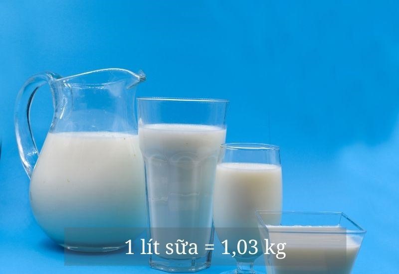 1l sữa bằng bao nhiêu kg