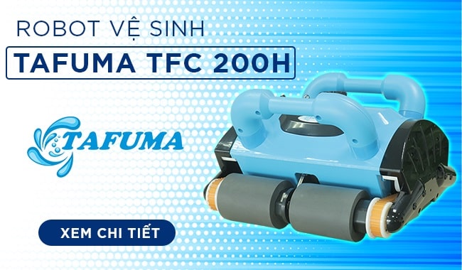 robot vệ sinh bể bơi tafuma TFC 200H