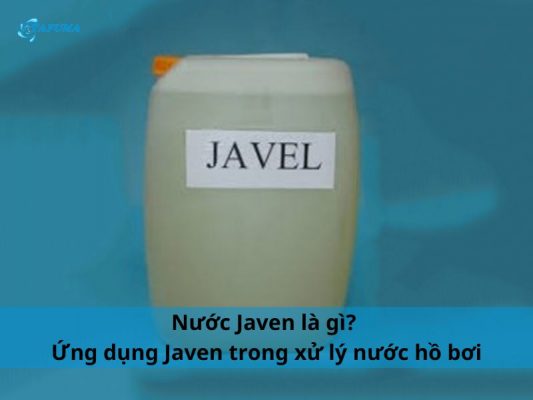 Nước Javen là gì - Ứng dụng Javen trong xử lý nước hồ bơi