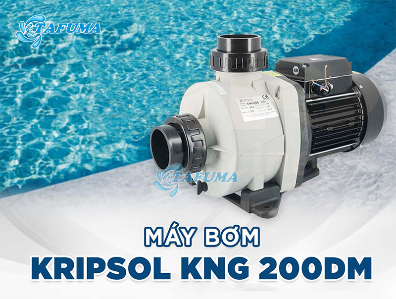 Máy bơm Kripsol KNG có chất lượng tốt, đáng để đầu tư