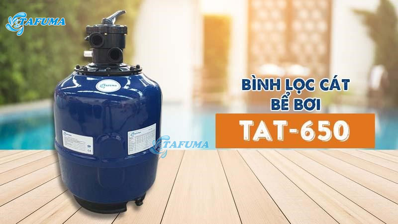 Bình lọc cát bể bơi TAT có độ bền cao